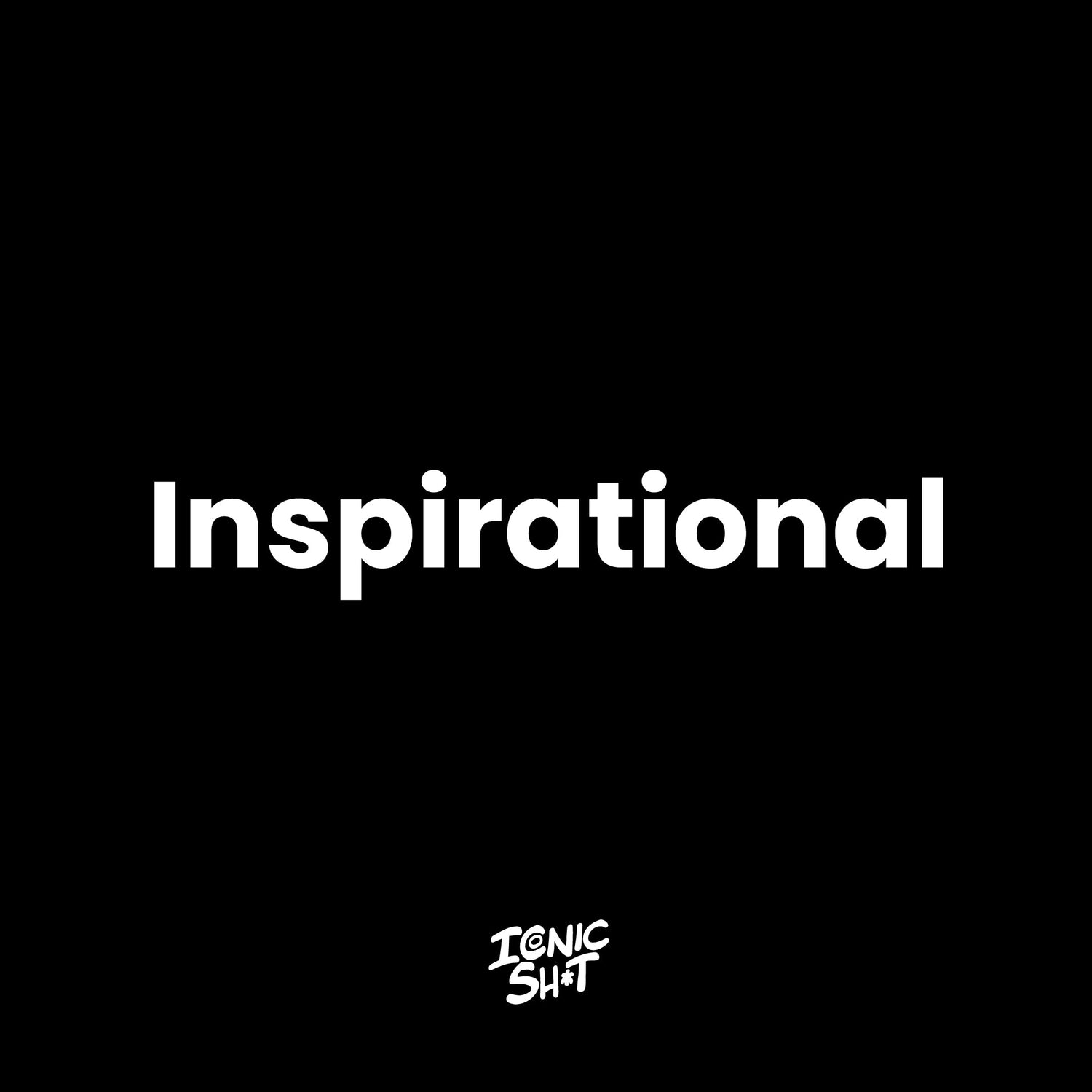 Inspirational Prints